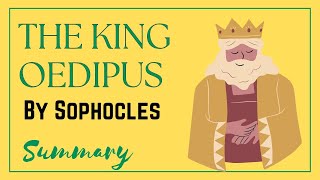 The King Oedipus Summary  by Sophocles [upl. by Neirad467]