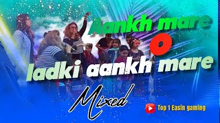 Aankh mare o ladki aankh mare old song Top1EasinGaming [upl. by Ynaffik]