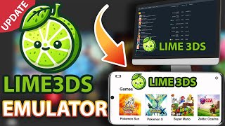 Lime 3DS Emulator Latest Update Android amp PC  Full Setup Guide and How To Download Citra fork [upl. by Brathwaite]