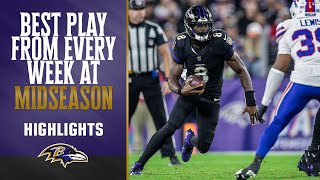 Ravens Best Play From Every Week at Midseason  Baltimore Ravens [upl. by Hephzibah]