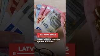 Latvijā vidējais pensijas apmērs ir 576 eiro [upl. by Jos]