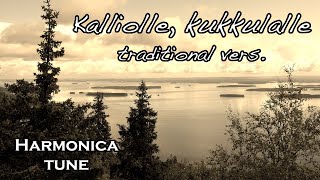 Kalliolle kukkulalle traditional Chromatic Harmonica tune [upl. by Notnad]