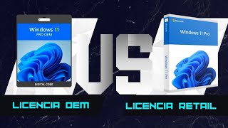 Diferencias entre Licencia OEM y Licencia Retail para Windows 11 [upl. by Brodench]