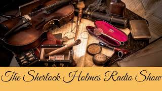 The Adventure of the Dying Detective BBC Radio Drama Sherlock Holmes Radio Show [upl. by Idnak]