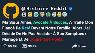 Ma Sœur Aînée Avocate À Succès A Traité Mon Fiancé De Raté Devant Notre Famille Alors Jai [upl. by Oiralednac14]