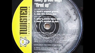 Funky Green Dogs  Fired Up Murks Original Groove  1996 [upl. by Yance]