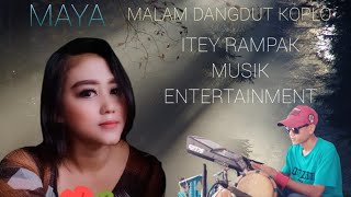 MALAM  DANGDUT KOPLO  TERBARU 2022  ITEY RAMPAK MUSIK ENTERTAINMENT [upl. by Egroej]