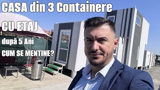 CASA din 3 Containere CU ETAJ după 5 Ani CUM SE MENTINE [upl. by Schriever111]