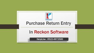 Purchase Return Entry In Reckon Software [upl. by Yespmed]