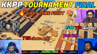 💥KKPP TOURNAMENT FINAL 🔥 LAST ZONE FIGHT 🫨💥 FLAG TVA 🚩എടുത്തു 😳 TMG WIN 🏆 TVA വിഷയം കളി 🥵 [upl. by Yesnnyl]