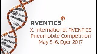 X International AVENTICS Pneumobile Competition [upl. by Anitac]