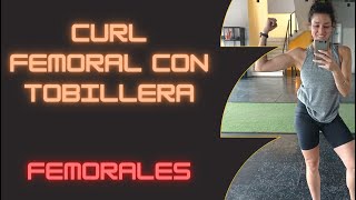 CURL FEMORAL CON TOBILLERA [upl. by Aznaed]