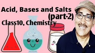 A Deep Dive into Acids Bases and Salts in Class 10part2 [upl. by Enomes]