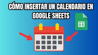 Cómo insertar un calendario en google sheets [upl. by Ydnagrub]