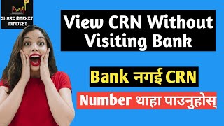 How To Know Crn Number Without Visiting Bank  How to Find CRN Number in MeroShare [upl. by Firestone]