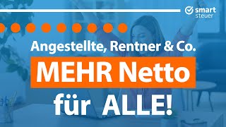 MEHR Geld für ALLE Angestellte Rentner Selbständige Beamte amp Co [upl. by Alitha]