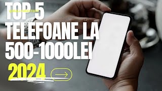 Top 5 telefoane 5001000lei [upl. by Utley]