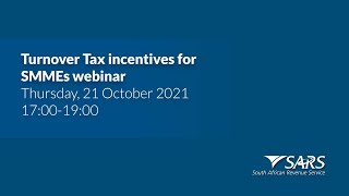 Turnover Tax incentives for SMMEs webinar [upl. by Darahs]