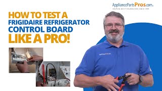 How To Test A Frigidaire Refrigerator Control Board 5303918341 [upl. by Yllier464]