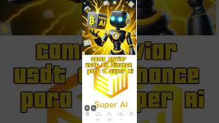 Como transferir USDT da Binance para a Super Ai [upl. by Oluas]