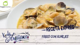 Receta Exprés Fabes con almejes [upl. by Aihtenyc]