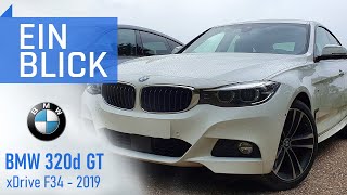 BMW 320d GT xDrive 2018  Überflüssig oder der perfekte 3er BMW Vorstellung Test amp Kaufberatung [upl. by Nilhsa39]