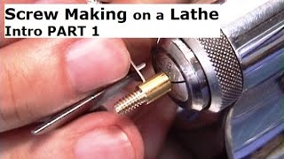 Screw Making on a Lathe with Hand Tools Intro PART 1 Jewelers Lathe Projects [upl. by Cleave472]