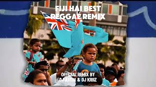 Fiji Hai Best Official Remix  DJ Avish amp DJ Kriiz [upl. by Ramsdell]