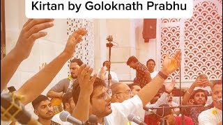 Kirtan by Goloknath Prabhu Kirtanutsav 2024 [upl. by Alahsal598]