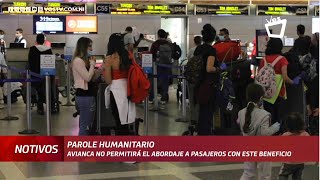 Avianca no permitirá viajar a beneficiados del parole humanitario que ya tenían autorización [upl. by Nortyad]