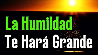 Sé Humilde  Gratitud Frases Citas Reflexiones Agradecimiento Reflexión [upl. by Rosemary864]