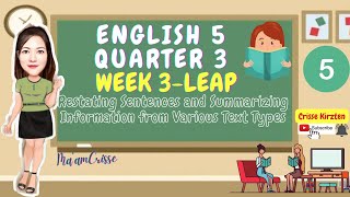 ENGLISH Q3 WEEK 3 Restating Sentences and Summarizing Information from Various Text Types [upl. by Gyasi]