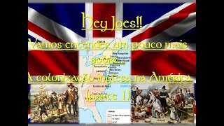 Colonização Inglesa na América parte 1 [upl. by Matteo]