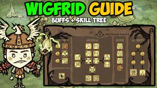 Ultimate Wigfrid Character Guide NEW Skill Tree Update in Dont Starve Together [upl. by Orabel789]