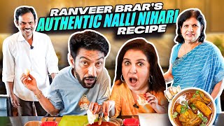 Ranveer Brars Delicious Mutton Nihari with Farah  FarahKhanK [upl. by Laspisa771]