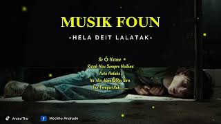 MUSIK FOUN  HELA DEIT LALATAK  VIDEO LIRIK TIMOR LESTE 2024 [upl. by Hardden]