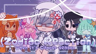 ♋🦀 Zodiac Reaction when its Cancer Season 🦀 ♋  Gacha Club  Read Description [upl. by Ayirp]