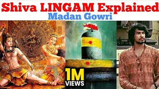 Shiva Lingam Explained  Tamil  Madan Gowri  MG [upl. by Soilisav]