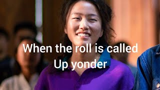 When the roll is called up yonder Tangkhul Hymnal  Phayo Muinao [upl. by Nilo]