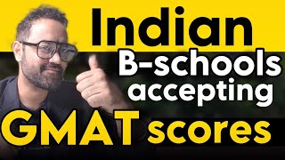 Indian Bschools Accepting GMAT Exam Score  Colleges through GMAT in India  MBA Guide [upl. by Lewanna232]