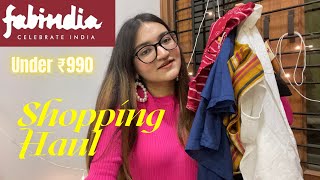 FABINDIA Haul Under 990 [upl. by Nauwaj]