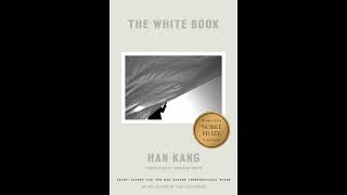 The White Book 흰 by Nobel Prize winner Han Kang 한강  Korean book review on KBS Korea24 [upl. by Ermina529]