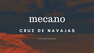 MECANO  CRUZ DE NAVAJAS LETRA [upl. by Tamis701]