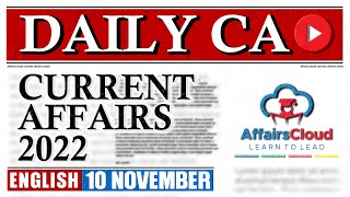 Current Affairs 10 November 2022  English  By Vikas Affairscloud For All Exams [upl. by Kcerb]