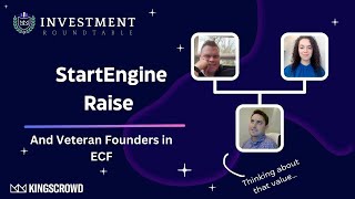 Breaking Down StartEngine’s Latest Raise and Veteran Founder Trends  Investment Roundtable [upl. by Amalita]