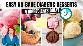 4 Quick amp Easy NO BAKE Diabetic Desserts You Can Make In 10 Minutes [upl. by Yboc]