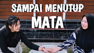 SAMPAI MENUTUP MATA  NONIC  COVER [upl. by Helban722]