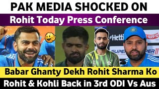 Pak Media Shocked on Rohit Sharma Today Press Conference  Ind Vs Aus 3rd Odi 2023  Kohli is Back [upl. by Teria826]