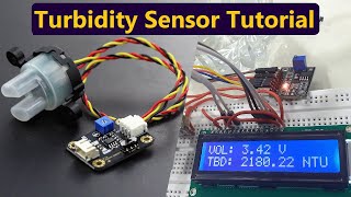 DIY Turbidity Meter using Arduino amp Analog Turbidity Sensor [upl. by Aramoix]