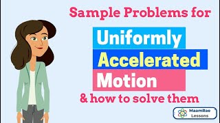 Uniformly Accelerated Motion Part II Simple Problem solving in Tagalog [upl. by Eisele878]